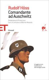 Comandante ad Auschwitz