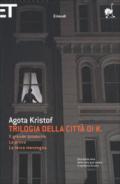 Trilogia della città di K.