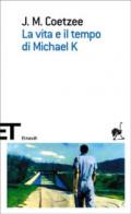 La vita e il tempo di Michael K.