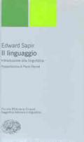 Il linguaggio. Introduzione alla linguistica