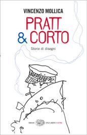 Pratt & Corto. Storie di disegni