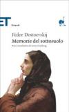 Memorie del sottosuolo (Einaudi): Nota introduttiva di Leone Ginzburg (Einaudi tascabili. Classici)