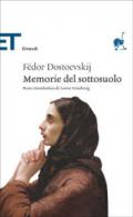 Memorie del sottosuolo (Einaudi): Nota introduttiva di Leone Ginzburg (Einaudi tascabili. Classici)