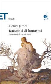 Racconti di fantasmi (Einaudi tascabili. Classici Vol. 109)