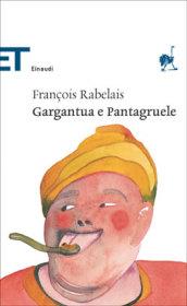 Gargantua e Pantagruele