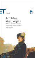 Guerra e pace (Einaudi): Traduzione di Enrichetta Carafa d'Andria. Prefazione di Leone Ginzburg. Introduzione di Pier Cesare Bori (Einaudi tascabili. Classici Vol. 36)