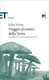 Viaggio al centro della terra