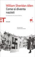 Come si diventa nazisti