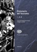Dizionario del fascismo: 1