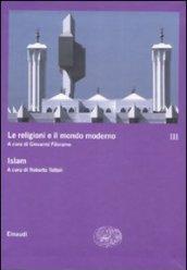 Le religioni e il mondo moderno. 3.Islam