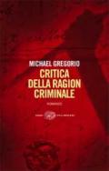 Critica della ragion criminale