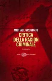 Critica della ragion criminale