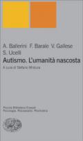 Autismo. L'umanità nascosta