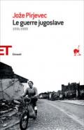 Le guerre jugoslave. 1991-1999