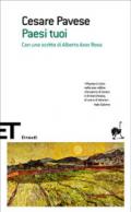 Paesi tuoi: Con uno scritto di Alberto Asor Rosa (Einaudi tascabili. Scrittori)