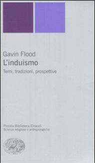 L' induismo. Temi, tradizioni, prospettive