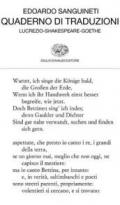Quaderno di traduzioni. Lucrezio-Shakespeare-Goethe. Testo originale a fronte
