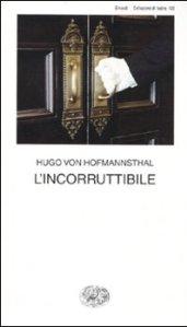 L'incorruttibile