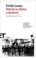 Marcia su Roma e dintorni (Einaudi tascabili. Scrittori)