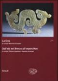 La Cina. 1.Dall'età del bronzo all'impero Han