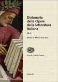 Dizionario delle opere della letteratura italiana: 1