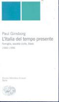 Italia del tempo presente. Famiglia, società civile, Stato 1980-1996 (L')