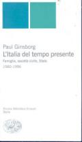 Italia del tempo presente. Famiglia, società civile, Stato 1980-1996 (L')