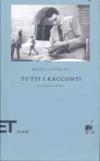 Tutti i racconti (Einaudi tascabili. Biblioteca Vol. 30)