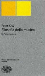 Filosofia della musica. Un'introduzione