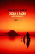 Onora il padre: Quarto comandamento (Einaudi. Stile libero big)