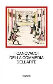 I canovacci della commedia dell'arte