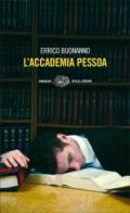 L'accademia Pessoa