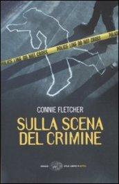 Sulla scena del crimine