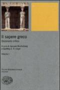 Il sapere greco. Dizionario critico. 1.