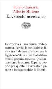 L'avvocato necessario