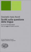 Scritti sulla questione della lingua