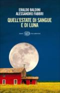 Quell'estate di sangue e di luna