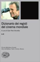 Dizionario dei registi del cinema mondiale