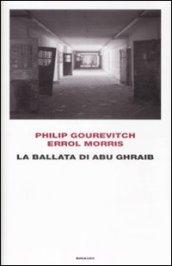 La ballata di Abu Ghraib