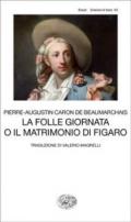 La folle giornata o Il matrimonio di Figaro