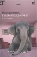 L'elefante scomparso: e altri racconti (Super ET)