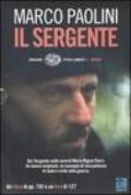 Il sergente. Con DVD