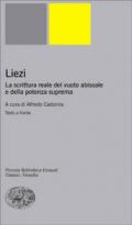 Liezi. La scrittura reale del vuoto abissale e della potenza suprema. Testo cinese a fronte