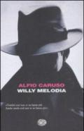 Willy Melodia