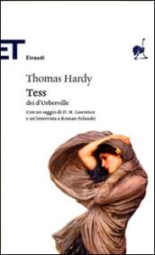 Tess dei d'Urberville: Una donna pura fedelmente presentata da Thomas Hardy (Einaudi tascabili. Classici Vol. 296)