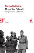 Mussolini l'alleato. 2.La guerra civile (1943-1945)