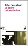 Le pareti della solitudine