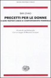 Precetti per le donne e altri trattati cinesi di comportamento femminile