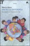 Una bella differenza. Alla scoperta della diversità del mondo