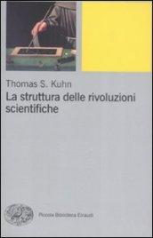 Struttura delle rivoluzioni scientifiche (La)